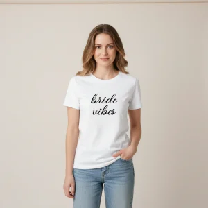Bride Vibes T-shirt